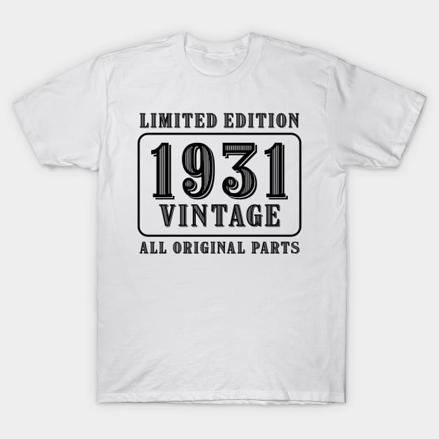 All original parts vintage 1931 limited edition birthday T-Shirt by colorsplash